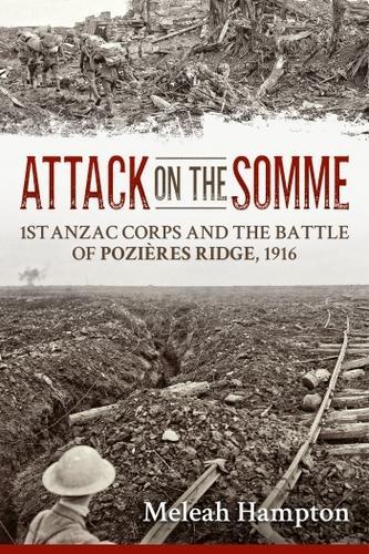 Attack on the Somme - by Meleah Hampton - Paperback