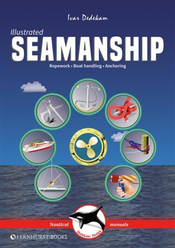 Illustrated Seamenship - by Ivar Dedekam - Paperback