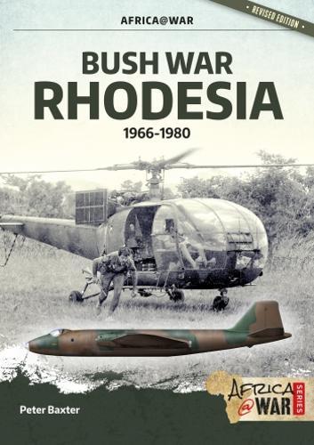 Bush War Rhodesia 1966-1980 Africa@War 46 - Military History Book - Paperback