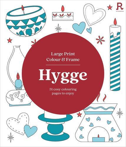 Large Print Colour and Frame Hygge - by Richardson - Paperback