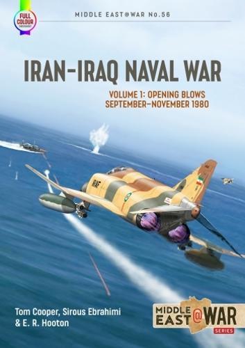 Iran-Iraq Naval War Middle East@War - Military History Book - Paperback