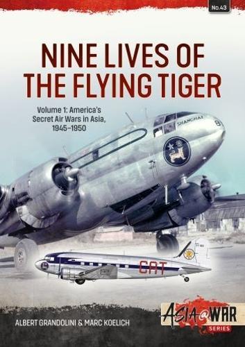 Nine Lives of the Flying Tiger Volume 1 - Military History Book - Paperback