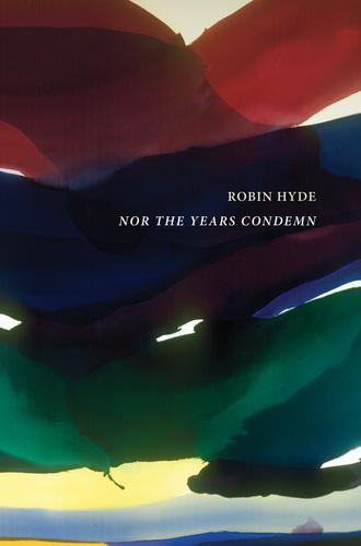 Nor the Years Condemn - Military History Book - by Robin Hyde - Paperback