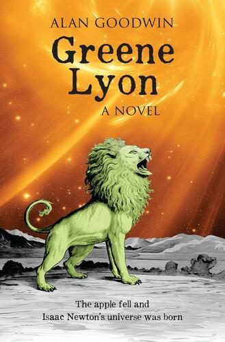 Greene Lyon - by Alan Goodwin - Paperback