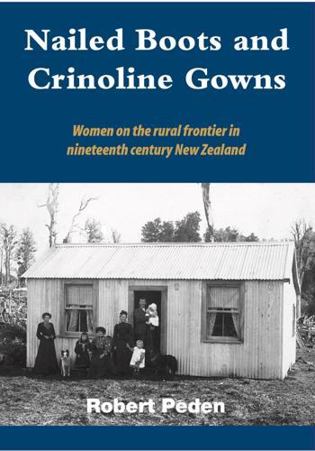 Nailed Boots & Crinoline Gowns - by Robert Peden - Paperback