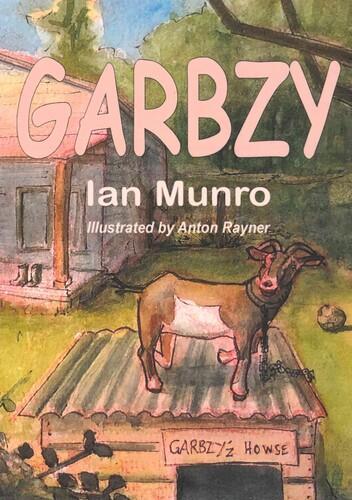 Garbzy - by Ian Munro - Paperback