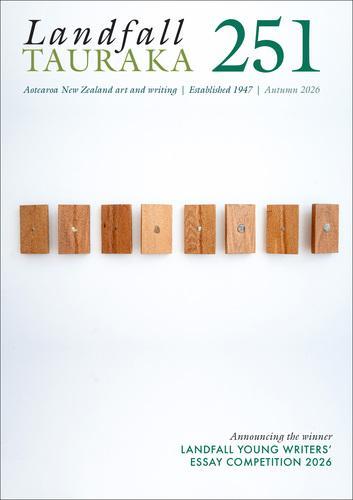 Landfall 251 - by Lynley Edmeades - Paperback