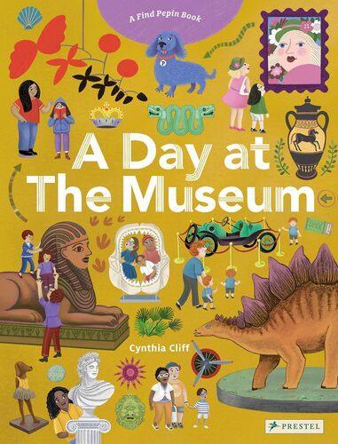 A Day at the Museum - Children's Book - by Cynthia Cliff - Hardcover