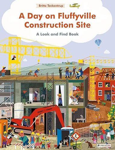 A Day on Fluffyville Construction Site - Children's Board Book