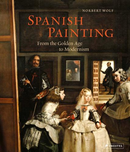 Spanish Painting - From the Golden Age to Modernism - Art Book - by Norbert Wolf