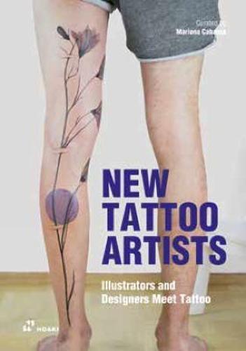 New Tattoo Artists - Art Book - by Mariona Cortes - Paperback