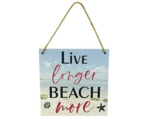Wall Art - Beach Hanger Live Long