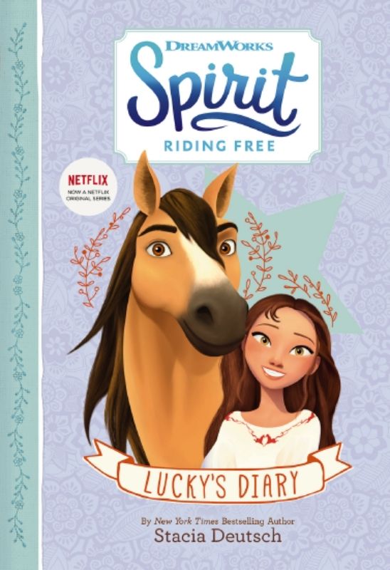 Lucky's Diary (Spirit Riding Free)