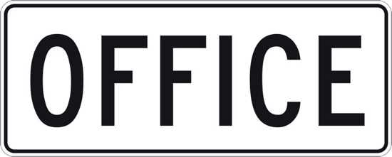 General info sign for office, 450mm x 180mm, single-sided, instructs actions or instructions clearly.