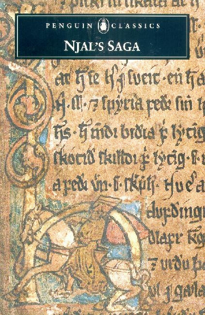 Trade paperback edition of Njal's Saga, a thirteenth-century epic exploring human dilemmas and timeless conflicts.