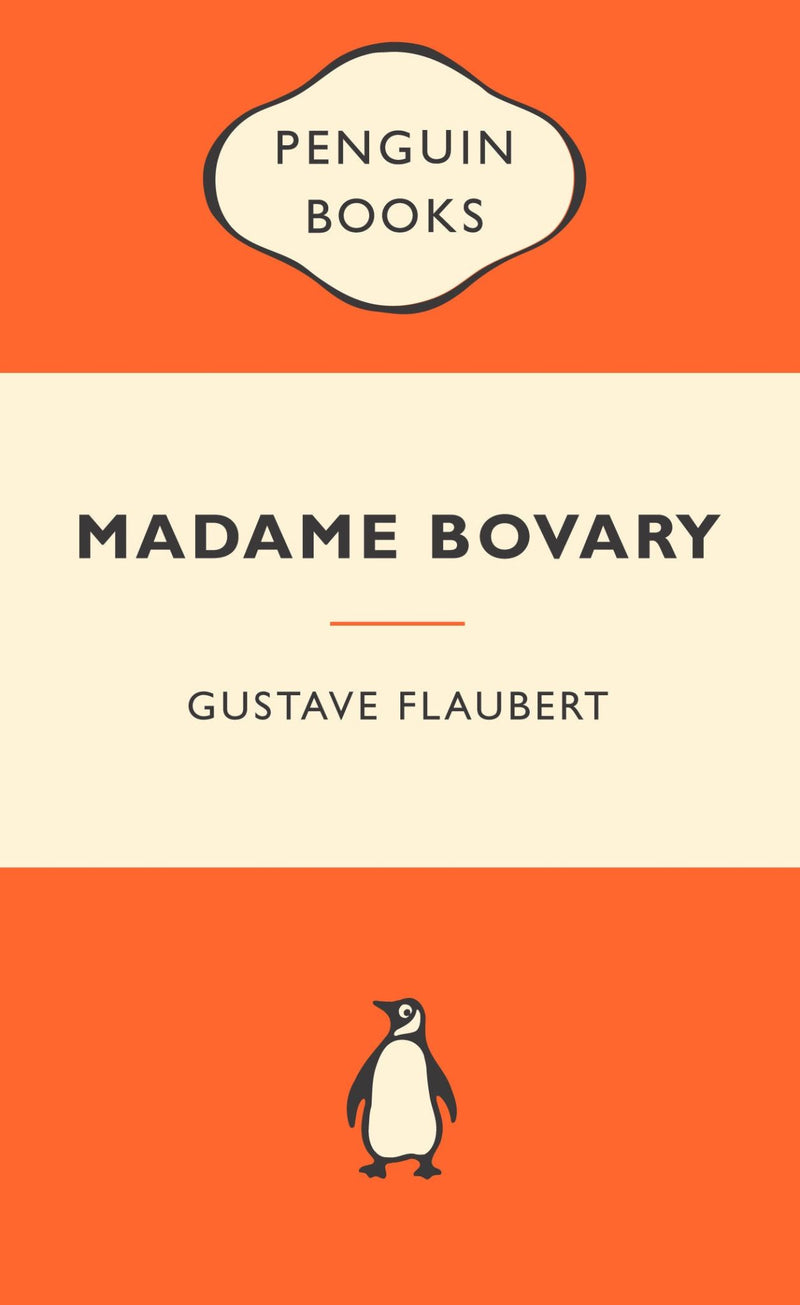 Madame Bovary: Popular Penguins