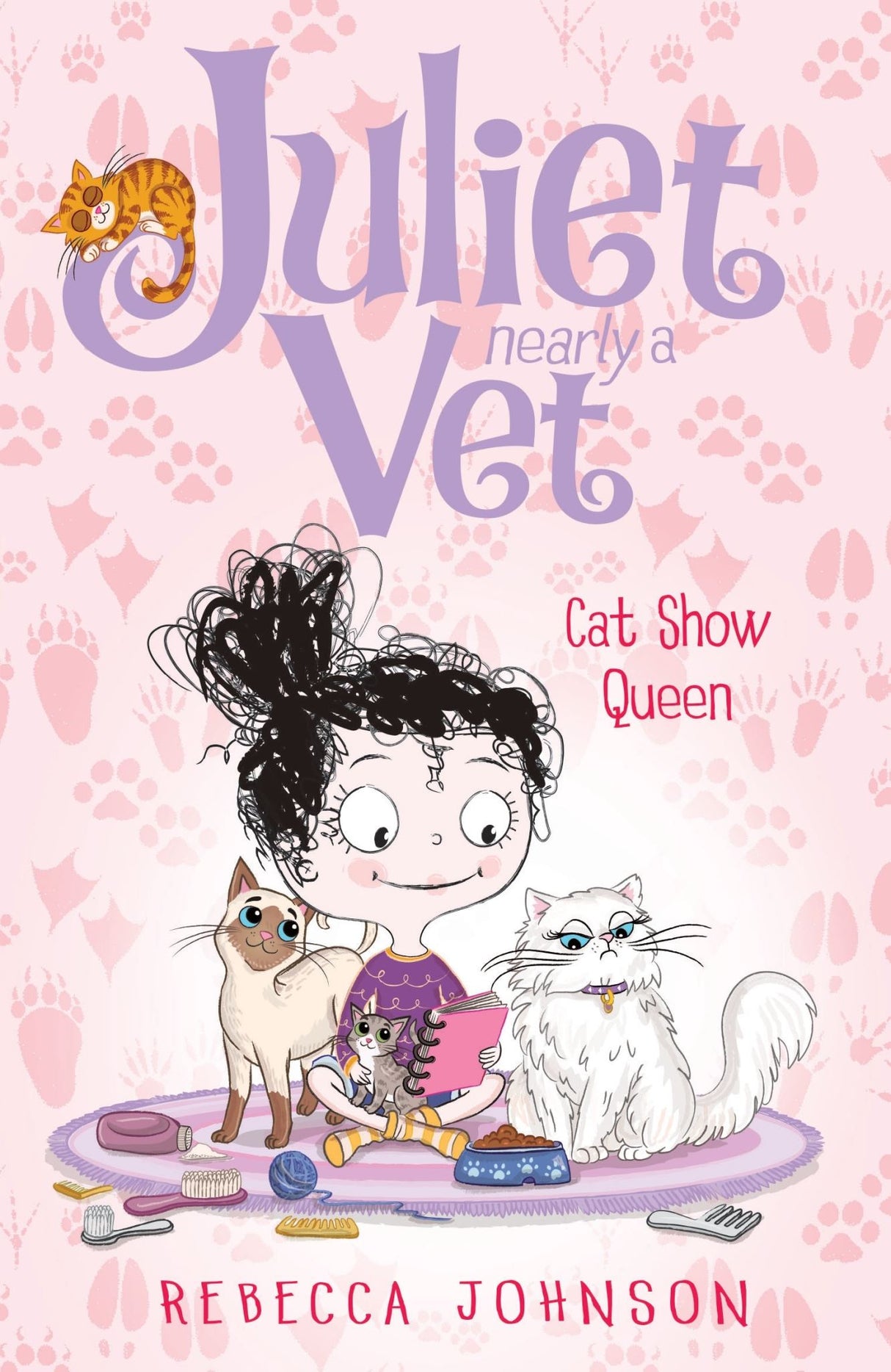"Book cover of 'Cat Show Queen: Juliet, Nearly a Vet,' featuring a vibrant illustration of a young girl and cats at a show."