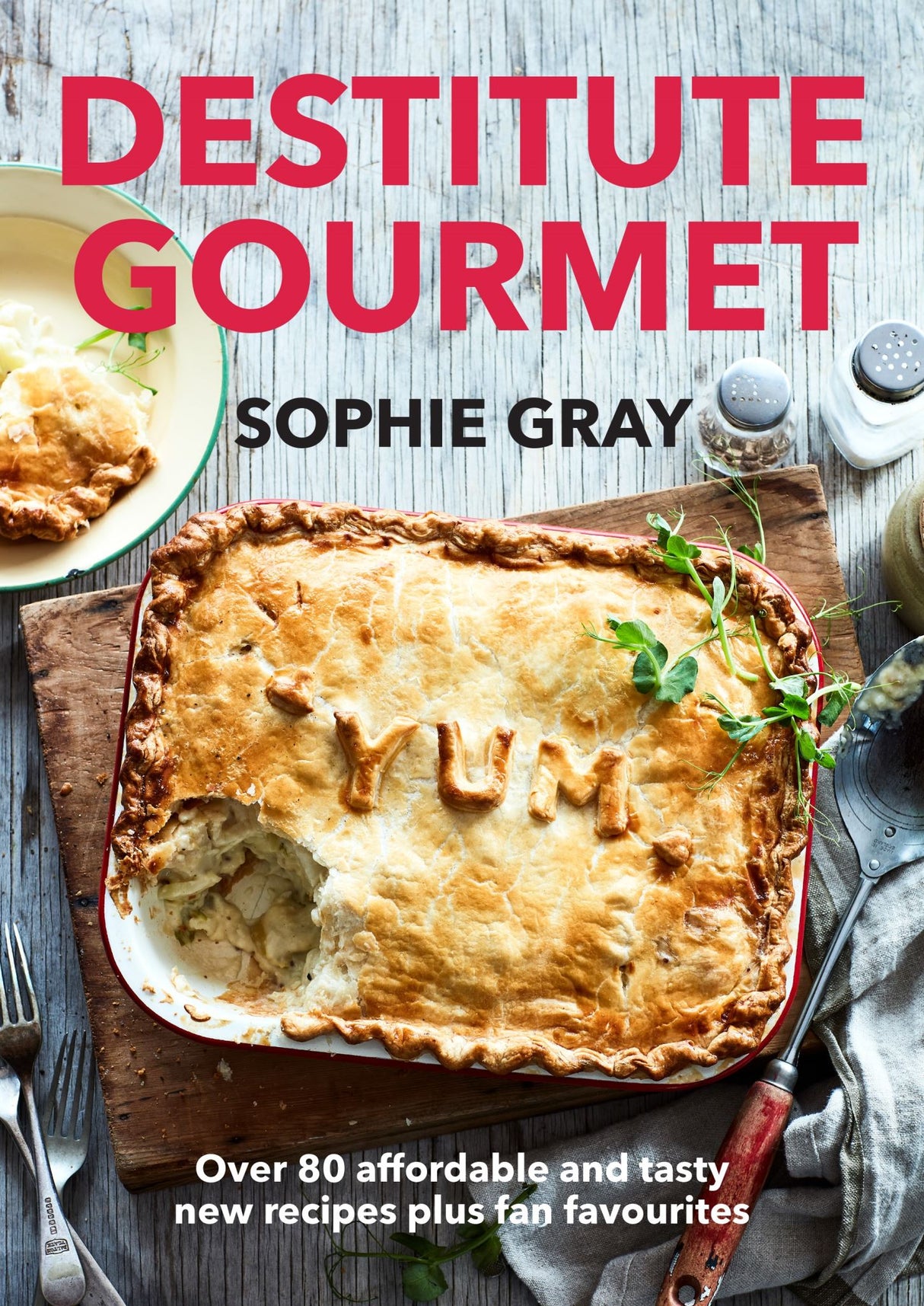 A budget-friendly cookbook by Sophie Gray featuring over 100 easy, nutritious recipes for families on tight budgets.