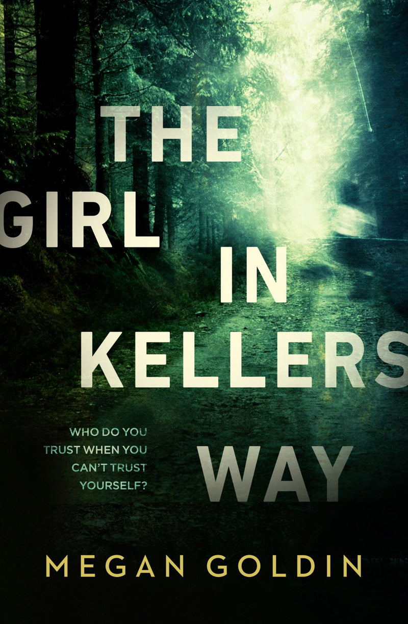 Girl in Kellers Way