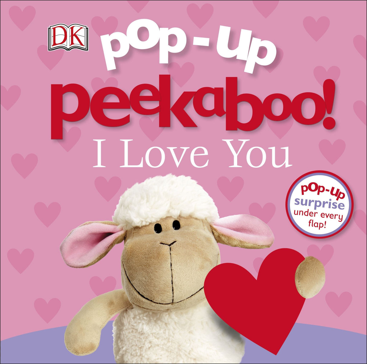 Colorful cover of 'Pop-Up Peekaboo! I Love You', a delightful interactive children's book with flaps and pop-ups for toddlers.