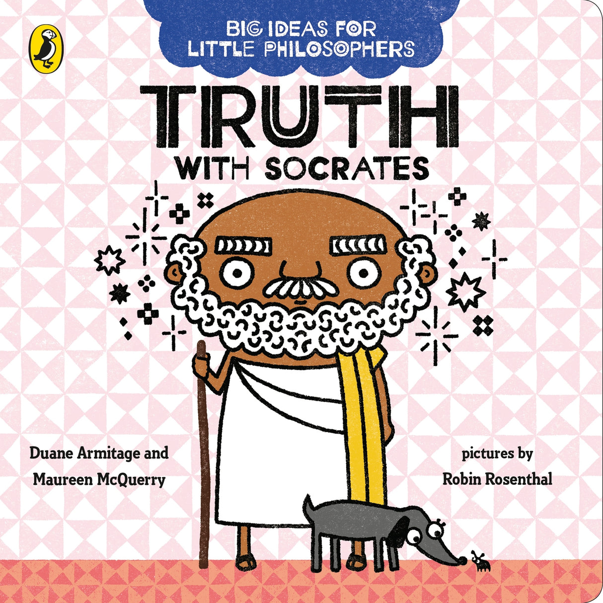 Illustrated children's board book introducing Socratic ideas of truth, encouraging young philosophers to ask meaningful questions.