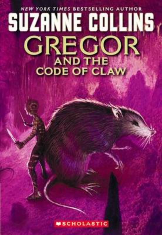 Cover of 'Gregor and the Code of Claw', a fantasy novel featuring hero Gregor facing dark challenges in the Underland.
