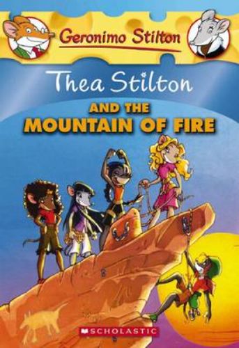 Thea Stilton and the Mountain of Fire book cover featuring colorful illustrations of Thea Sisters on an Australian adventure.