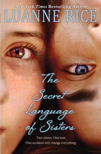 Cover of "The Secret Language of Sisters," depicting themes of sisterhood and resilience amidst tragedy and silent struggles.