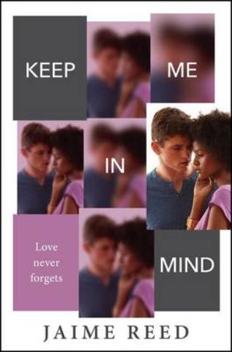 Hardback edition of "Keep Me in Mind," a heartfelt story of love and memory featuring Ellia and Liam's emotional journey.