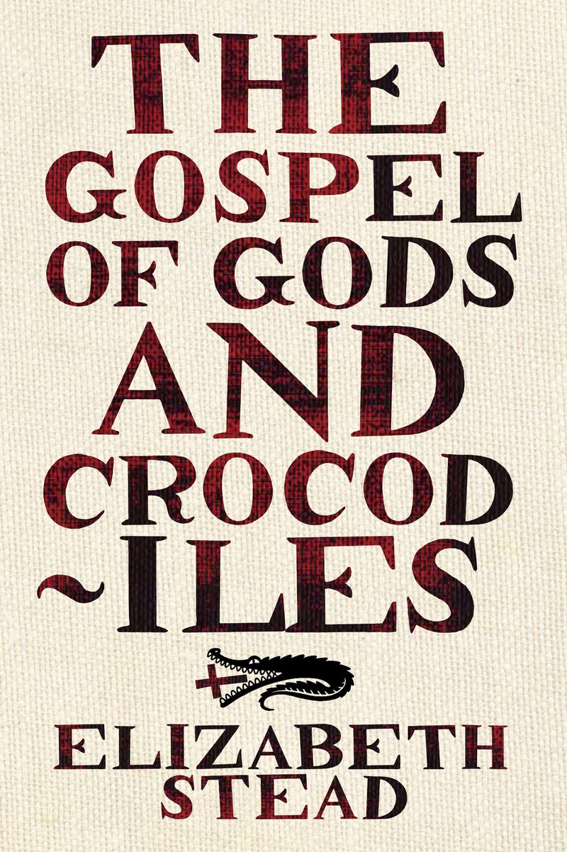 The Gospel Of Gods and Crocodiles