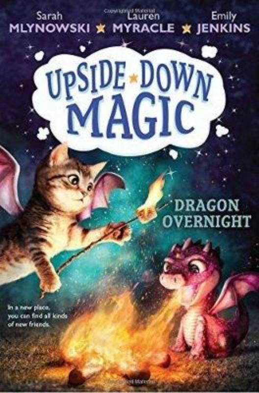 Hardcover book "Dragon Overnight" from Upside-Down Magic series, featuring an adventurous sleepover with a dragon.