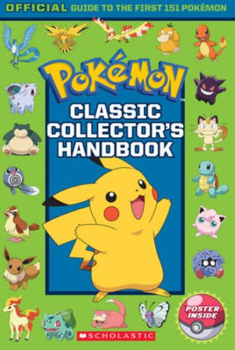 Classic Collector's Handbook featuring stats and details on the original 151 Pokémon, plus a bonus poster for fans.