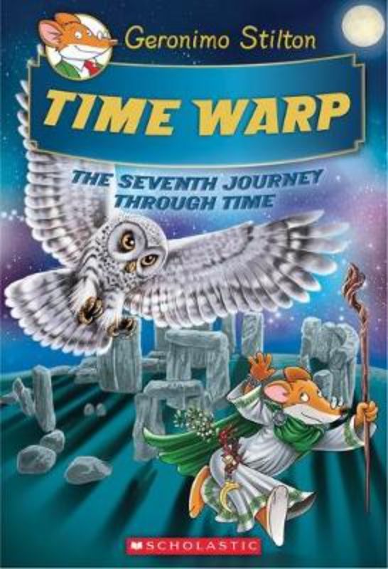 Cover of 'Time Warp,' a hardcover novel featuring Geronimo Stilton's thrilling historical adventures through ancient civilizations.