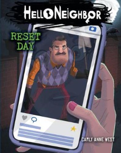 Cover of "Reset Day," a thrilling Hello Neighbor paperback exploring Raven Brooks and its mysteries.