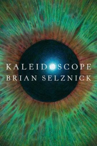 Illustrated hardback 'Kaleidoscope' by Brian Selznick, exploring love and grief across time with rich visuals and storytelling.