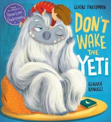 Cover of "Don't Wake the Yeti!" featuring a whimsical yeti and children in a playful, colorful illustration.