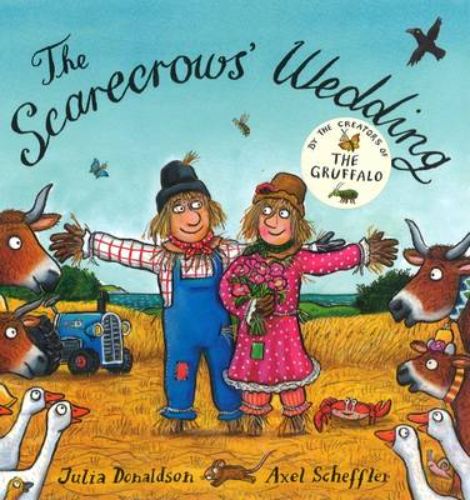 Illustrated board book 'The Scarecrows' Wedding' features scarecrows Betty and Harry on a whimsical wedding adventure.