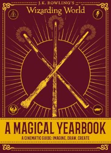 Hardback yearbook exploring J.K. Rowling's Wizarding World with 64 pages of visuals, activities, and exclusive Wand Guide.