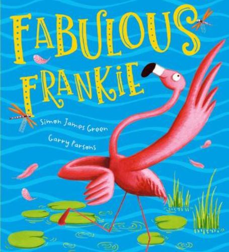 Vibrant picture book "Fabulous Frankie" about individuality and self-acceptance, perfect for young readers.