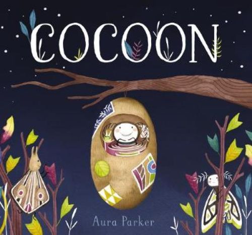 Illustrated hardback book "Cocoon" about Dawn's journey to grow wings and fly with friends, published by Scholastic Australia.