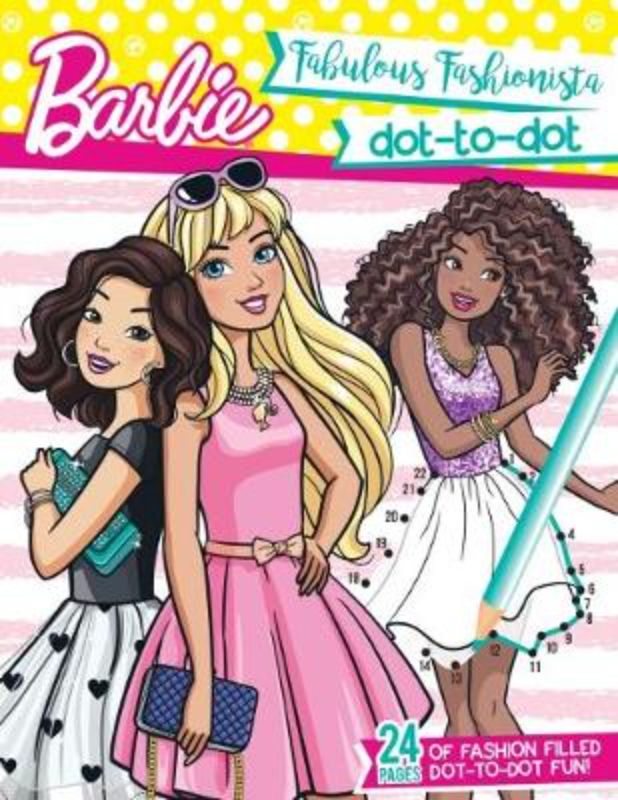 Barbie Fabulous Fashionista Dot-to-Dot activity book featuring 24 pages of engaging dot puzzles for young fashion lovers.
