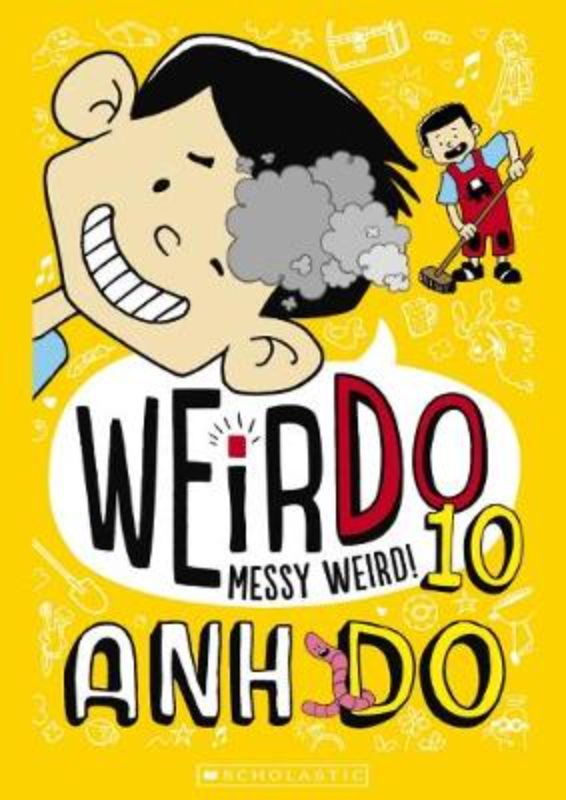 Cover of "Messy Weird! (Weirdo #10)", a children's book featuring the Do family's humorous cleaning adventure.