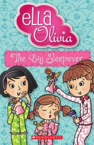 Cover of "The Big Sleepover," featuring Ella and Olivia, celebrating sisterly love and adventures for young readers.