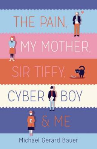 Cover of "The Pain, My Mother, Sir Tiffy, Cyber Boy & Me," capturing Maggie's teenage journey of self-discovery and challenges.
