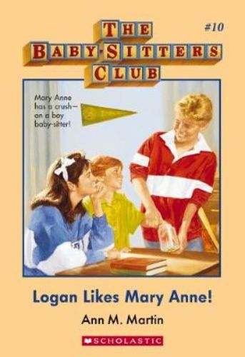 Cover of "Logan Likes Mary Anne!", a Baby-sitters Club book about friendship and young love featuring Mary Anne and Logan.