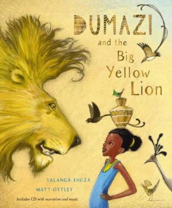 Cover of 'Dumazi and the Big Yellow Lion' book with illustrations and a CD, showing a young girl and a big yellow lion.