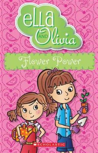 Colorful cover of "Flower Power", featuring Ella and Olivia on a gardening adventure for young readers.