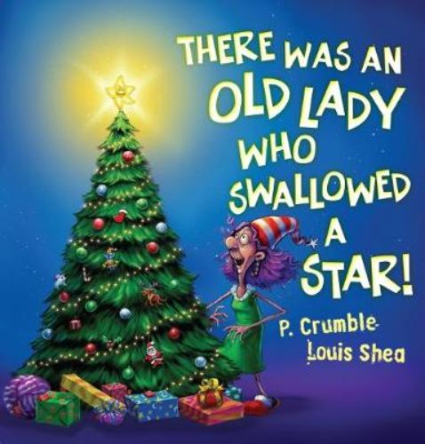 Colorful board book cover featuring an old lady swallowing a shimmering star, perfect for holiday storytime fun.