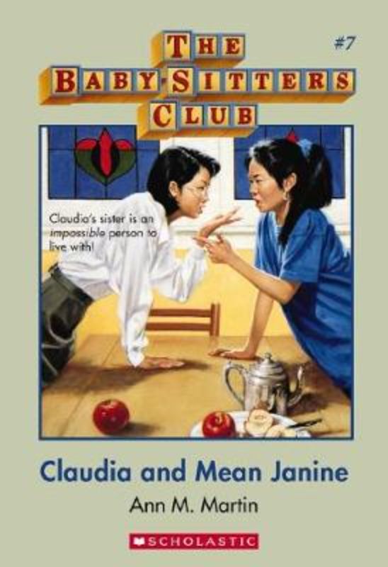 Cover of 'Claudia and Mean Janine', a Baby-Sitters Club book, showcasing themes of family, responsibility, and sisterly rivalry.