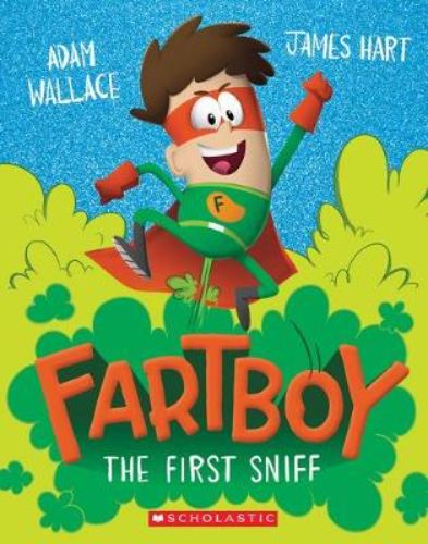 Colorful cover of 'The First Sniff', a humorous children's book about Martin's adventures with unexpected farts and friendship.